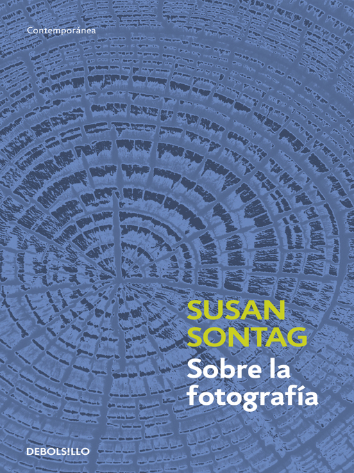 Detalles del título Sobre la fotografía de Susan Sontag - Lista de espera